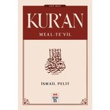 Kuran-ı Kerim Meal / Tevil (Cep Boy) - İsmail Pelit