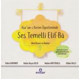 Kur'an-ı Kerim Öğretiminde Ses Temelli Elif-Ba - Kolektif
