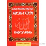 KURAN-I KERIM TÜRKÇE MEALI - ELMALILI MUHAMMED HAMDI YAZIR