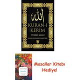 Kuran-I Kerim Türkçe Meali + Masallar Kitabı - Hayır