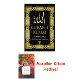 Kuran-I Kerim Türkçe Meali + Masallar Kitabı