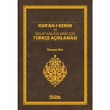 Kur’an-ı Kerim ve Kolay Anlaşılması İçin Türkçe Açıklaması - Osman Nur