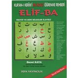 Kur'an-ı Kerim'i En Kolay Öğrenme Rehberi Elif -Ba: Tecvid ve Dini Bilgiler İlaveli - Davut Kaya