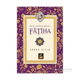 Kur’an-ı Kerim’in Anahtarı Fatiha - Şükrü Altın