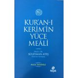 KUR'AN-I KERIM'IN YÜCE MEALI - SÜLEYMAN ATEŞ