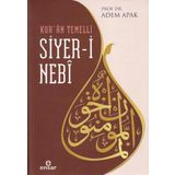 Kur’an Temelli Siyer-i Nebi