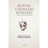KUR`AN TERIMLERI SÖZLÜĞÜ - MUKATIL B SÜLEYMAN