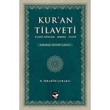 Kur'an Tilaveti: Tilavet Hataları - Mahreç - Tecvid: Tilavet-Hataları -Mahreç-Tecvid[Karabaş Tecvidi İlaveli]