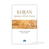 Kuran ve Bilimsel Zihnin İnşası - Enis Doko Prof. Dr. Caner Taslaman Caner Taslaman