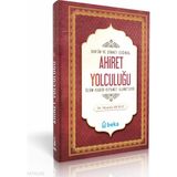 Kuran ve Sünnet Işığında Ahiret Yolculuğu - Ölüm, Kabir ve Kıyamet Alametleri Beka Yayınları Mustafa Murat