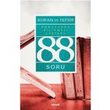 Kur’an ve Tefsir Konusunda Bilinmesi Gereken 88 Soru - Muhsin Demirci