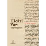 Kur’an Yazmalarında Hicazi Yazı Şam Evrakı Çerçevesinde Yeni Bir Tasnif Denemesi