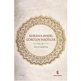 Kur’an’a Aykırı Görülen Hadisler - yavuz goktas