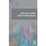 Kur'an'a Göre Ruhi Hastalıklar - Emannullah Polat