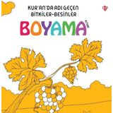 Kuranda Adı Geçen Bitkiler-besinler Boyama Kitabı Türkiye Diyanet Vakfı Yayınları
