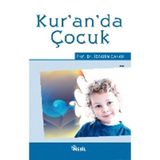 KUR´AN´DA ÇOCUK - İBRAHİM CANAN