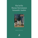 Kuranda Haram Kavramının Semantik Analizi - Fecr Yayınları