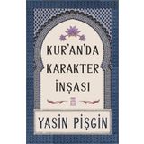 Kur'anda Karakter İnşası-Yasin Pişgin