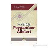 Kur'an'da Peygamber Aileleri - Sevgi Tütün