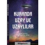 Kuranda Uzay ve Uzaylılar - Şükrü Altuğ