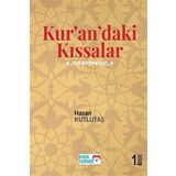 Kur'an'daki Kıssalar - Hasan Kutlutaş