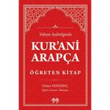Kur'anı Arapça Öğreten Kitap Vahyin Aydınlığında