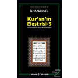 KURANIN ELEŞTİRİSİ 3 - İLHAN ARSEL