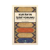 Kur’an’ın İşari Yorumu - Şaban Karasakal