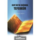 Kur'an'ın Işığında Tefekkür / İbrahim Akgün