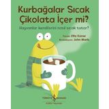 Kurbağalar Sıcak Çikolata İçer Mi? - Etta Kaner