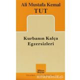 KURBANIN KALÇA EGZERSIZLERI - ALI MUSTAFA KEMAL TUT