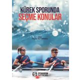 Kürek Sporunda Seçme Konular
