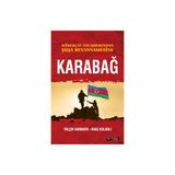 Kürekçay Anlaşmasından Şuşa Beyannamesine Karabağ - Yalçın Sarıkaya