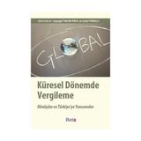 KÜRESEL DÖNEMDE VERGILEME - AYŞEGÜL YAKAR ÖNAL;SEZAI TEMELLI