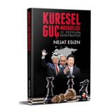 Küresel Güç Mücadelesi - E. Tuğgeneral Nejat Eslen