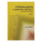 Küreselleşme ve Sosyal Devlet - Aziz Şeker