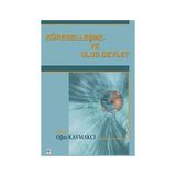 KÜRESELLEŞME VE ULUS DEVLET - GENEL