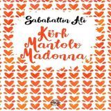 Kürk Mantolu Madonna 594834