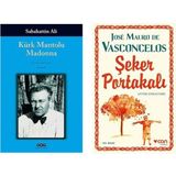 Kürk Mantolu Madonna - Sabahattin Ali - Şeker Portakalı - Jose Mauro De Vasconcelos