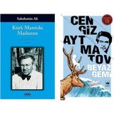 Kürk Mantolu Madonna - Sabahattin Ali ve Beyaz Gemi - Cengiz Aytmatov