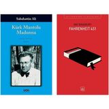 Kürk Mantolu Madonna - Sabahattin Ali ve Fahrenheit 451 - Dost Körpe - Ray Bradbury