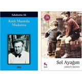 Kürk Mantolu Madonna - Sabahattin Ali ve Sol Ayağım - Christy Brown