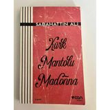 Kürk Mantolu Madonna (Sahafiye Kitap)