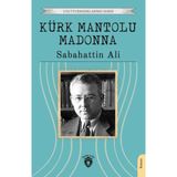 Kürk Mantolu Madonna - Unutturmadıklarımız Serisi