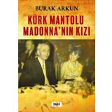 Kürk Mantolu Madonna'nın Kızı