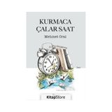 Kurmaca Çalar Saat - Mehmet Oral