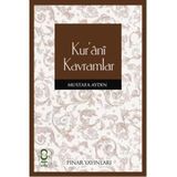 KURÂNÎ KAVRAMLAR - MUSTAFA AYDIN