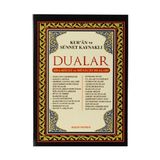 KURÂN VE SÜNNET KAYNAKLI DUALAR - ABDULLAH KARAKUŞ ;YUNUS SAĞLAM