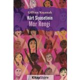 Kürt Siyasetinin Mor Rengi - Gültan Kışanak