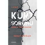 Kürt Sorunu 1 - Barışın ve Savaşın Anahtarı